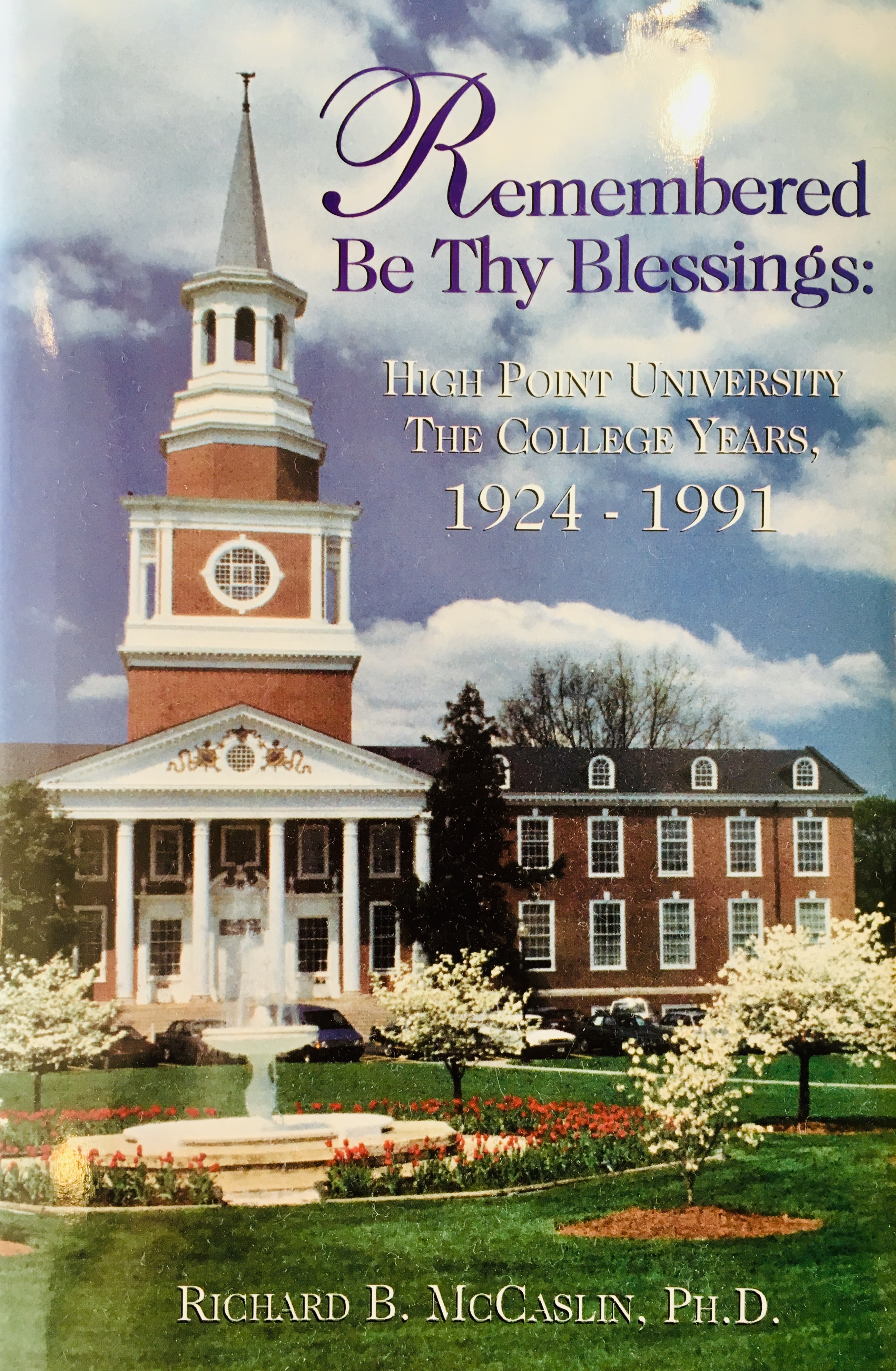 Title details for Remembered Be Thy Blessings by Richard B. McCaslin, Ph.D. - Available